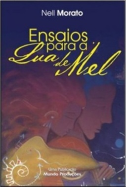 Ensaios para a Lua de Mel