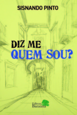 Diz me quem sou?