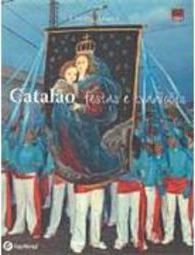 Catalão: Festas e Tradição