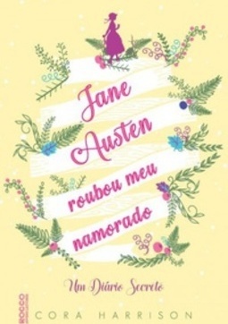 Jane Austen Roubou Meu Namorado