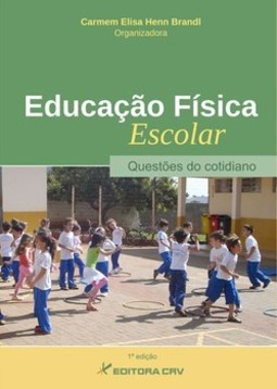 Educação física escolar: questões do cotidiano
