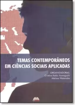 Temas Contemporâneos em Ciências Sociais Aplicadas