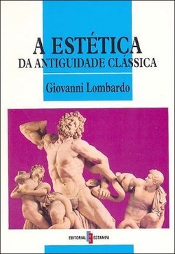 Estética da Antiguidade Clássica, A - Importado