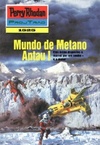 Mundo de Metano Antau I (Perry Rhodan #1525)