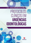 Protocolos clínicos em urgências odontológicas