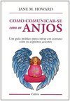Como Comunicar-se com os Anjos