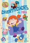 Livro Divertividades Mika