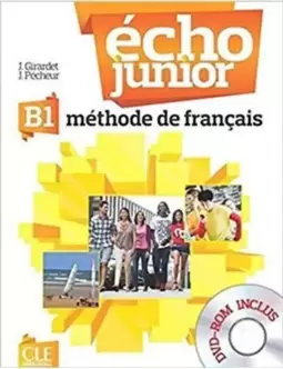 Echo Junior B1 - Methode de Français