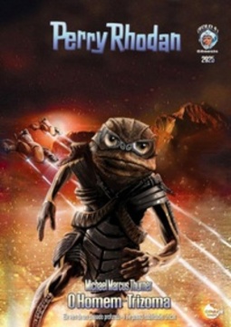 O Homem-Trizoma (Perry Rhodan #2925)