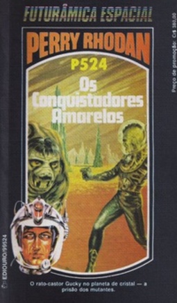 Os Conquistadores Amarelos (Perry Rhodan #524)