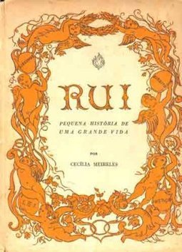 Rui: Pequena História de uma Grande Vida