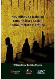 Nas Trilhas do Trabalho Comunitário e Social