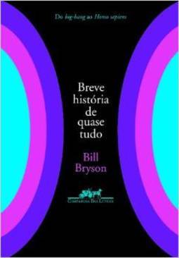 Breve História de Quase Tudo