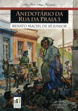 Anedotário da Rua da Praia 1