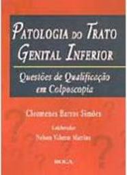 Patologia do Trato Genital Inferior: Questões de Qualificação...