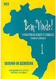 Bem-Vindo! - Caderno de Exercícios para Estudantes de Origem Latina