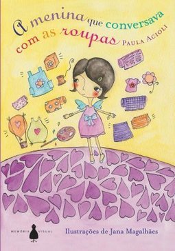 A menina que conversava com as roupas