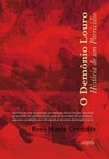 O demônio louro: história de um parricídio