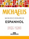 Michaelis Minidicionário Espanhol (Michaelis Minidicionário)