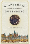 O Aprendiz de Gutenberg