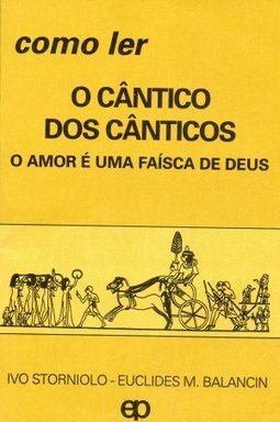 Como Ler o Cântico dos Cânticos