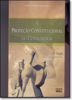 A PROTECAO CONSTITUCIONAL DO CONSUMIDOR
