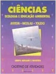 Ciências: Ecologia e Educação Ambiental: Corpo Humano e Biosfera