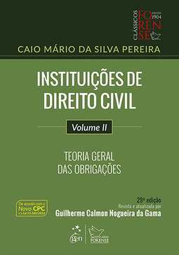 Instituições de direito civil: Teoria geral das obrigações