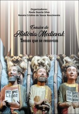 Ensaios de história medieval: temas que se renovam