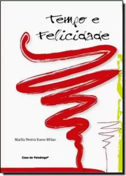 Tempo E Felicidade