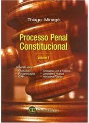 Processo Penal Constitucional