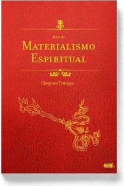 Além do materialismo espiritual