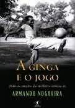A Ginga e o Jogo