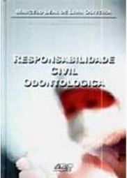 Responsabilidade Civil Odontológica