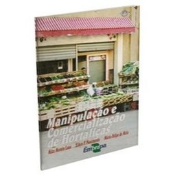 Manipulação e comercialização de hortaliças