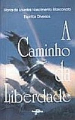 A Caminho da Liberdade
