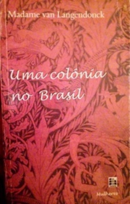 Uma Colônia no Brasil