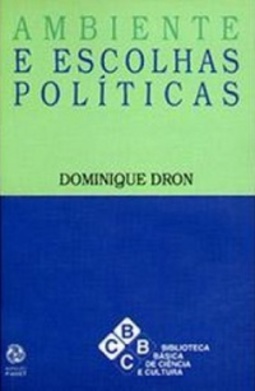 Ambiente e Escolhas Políticas