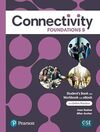 Connectivity Foundations Student's Book/Workbook With Online Practice & Ebook - Split B