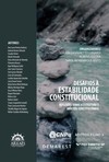 Desafios à estabilidade constitucional: reflexões sobre a estrutura e direitos constitucionais