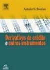 Derivativos de Crédito e Outros Instrumentos