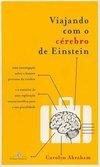 Viajando com o Cérebro de Einstein