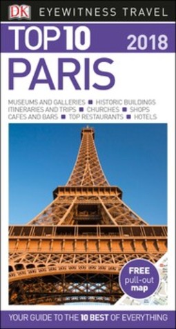 DK Eyewitness Top 10 Paris: 2018