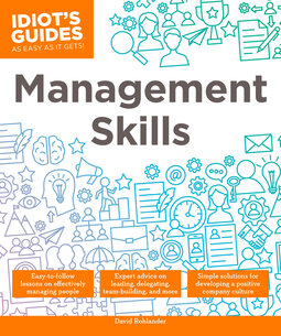 Management Skills: Easy-to-Follow Lessons on Effectively Managing People