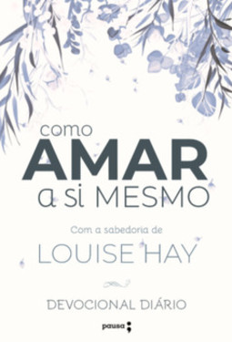 Devocional diário: como amar a si mesmo