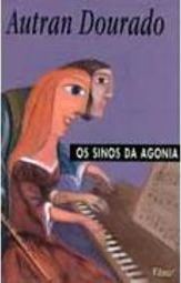 Os Sinos da Agonia