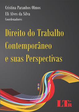 Direito do trabalho contemporâneo e suas perspectivas: Comissão de direito do trabalho da OAB-SP