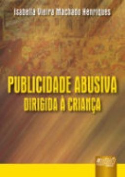 Publicidade Abusiva Dirigida à Criança