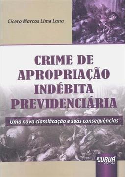 Crime de Apropriação Indébita Previdenciária