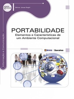 Portabilidade: elementos e características de um ambiente computacional